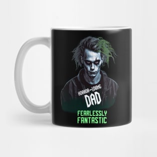 Dad horror, Dad´s day, horror-loving dad, fantastic father Mug